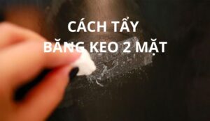cach tay bang keo 2 mat 2