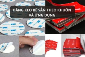 băng keo bế sẵn theo khuôn