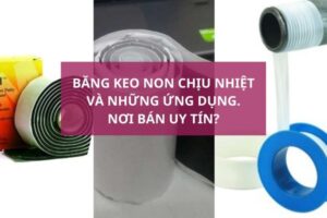 băng keo non chịu nhiệt