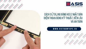 băng keo 2 mặt dán điện thoại