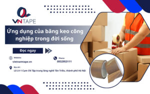 ứng dụng của băng keo công nghiệp